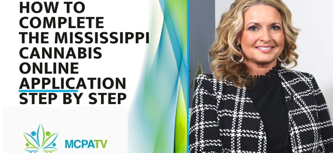 How To Complete The Mississippi Cannabis Online Application Step By Step – MCPATV